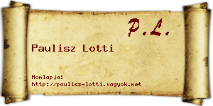 Paulisz Lotti névjegykártya